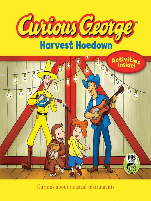 Title details for Curious George Harvest Hoedown (CGTV) by H. A. Rey - Available